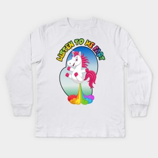 Listen To Me Fart Kids Long Sleeve T-Shirt